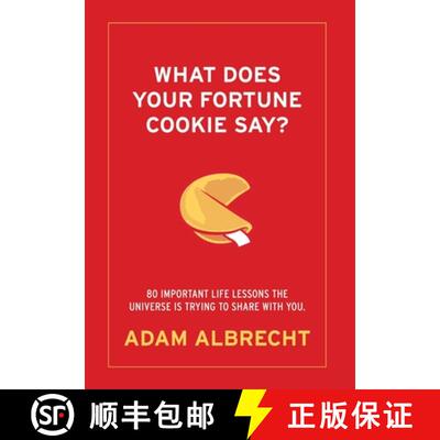【3-4周达】What Does Your Fortune Cookie Say? Albrecht: 80 Important Life Lessons the Universe Is Try... [9798985323429]