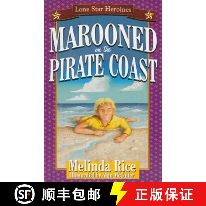【3-4周达】Marooned On The Pirate Coast: Marooned on the Pirate Coast [9781556229350]