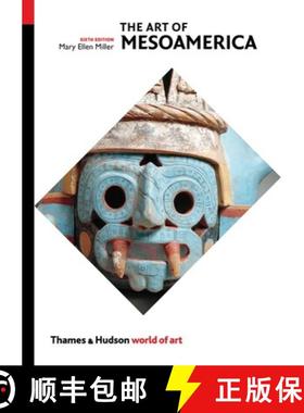 【3-4周达】The Art of Mesoamerica: From Olmec to Aztec [9780500204504]