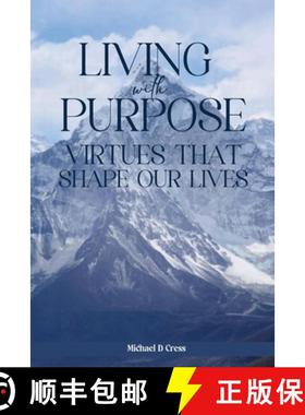 【3-4周达】Living with Purpose: Virtues That Shape Our Lives [9798330391035]