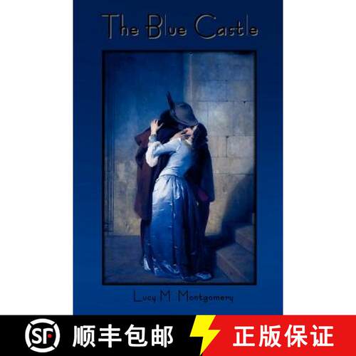 【3-4周达】The Blue Castle [9781618950239]