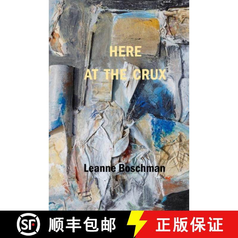 预订 Here at the Crux [9781774032312]