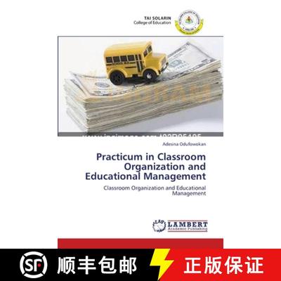 预订 Practicum in Classroom Organization and Educational Management [9783659142505]