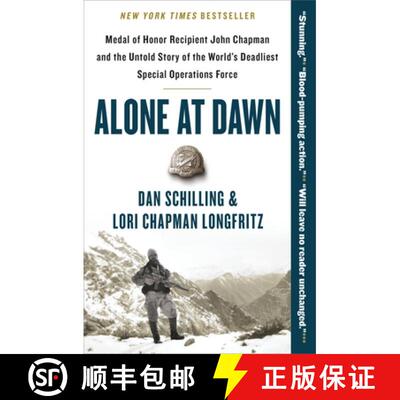 【3-4周达】Alone at Dawn: Medal of Honor Recipient John Chapman and the Untold Story of the World's D... [9781538729663]
