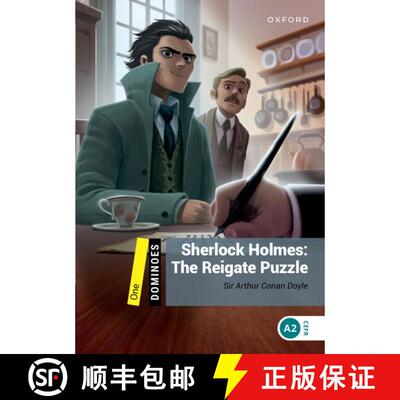 【3-4周达】Dominoes: Level 1:: Sherlock Holmes: The Reigate Puzzle [9780194274524]