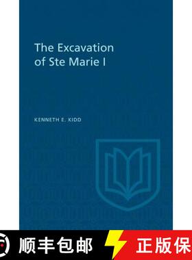 【3-4周达】The Excavation of Ste Marie I [9781487592288]