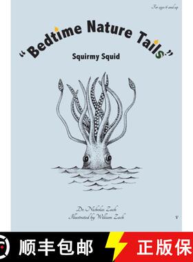 预订 Bedtime Nature Tails : Squirmy Squid [9780578703206]