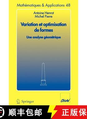 【3-4周达】Variation et optimisation de formes : Une analyse géométrique [9783540262114]