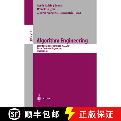 【3-4周达】Algorithm Engineering : 5th International Workshop, WAE 2001 Aarhus, Denmark, August 28-31... [9783540425007]
