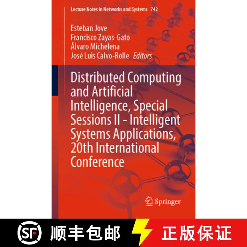 【3-4周达】Distributed Computing and Artificial Intelligence, Special Sessions II - Intelligent Syste... [9783031386152]