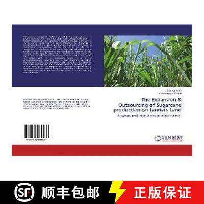 预订 The Expansion & Outsourcing of Sugarcane production on farmers Land [9783330060937]