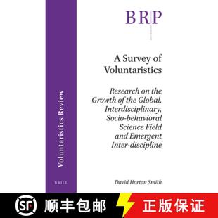 Voluntaristics the Behav... 预订 Socio Research Survey Global Growth 9789004309258 Interdisciplinary