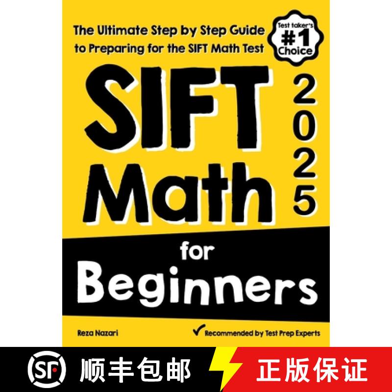 【4周达】SIFT Math for Beginners: The Ultimate Step by Step Guide to Preparing for the SIFT Math Test [9781646129522]