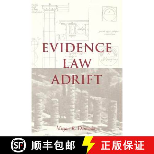 【3-4周达】Evidence Law Adrift [9780300206043]