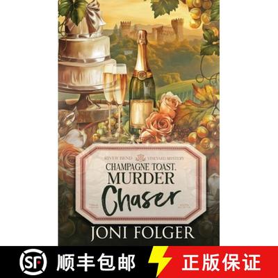 预订 Champagne Toast, Murder Chaser [9781648398988]