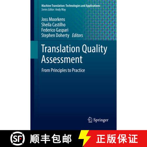 【3-4周达】精装 Translation Quality Assessment : From Principles to Practice (1st ed. 2018) [9783319912400]