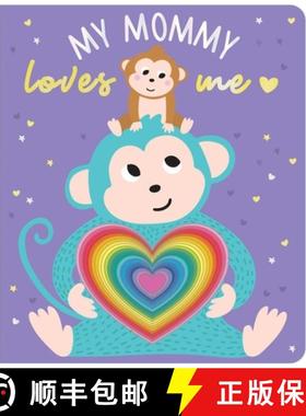 预订 My Mommy Loves Me: Chunky Graduating Board Book [9780655229759]