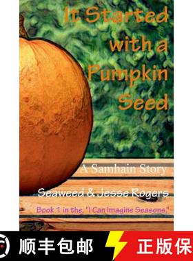 【3-4周达】It Started With a Pumpkin Seed [9780359628087]