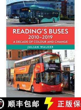 【3-4周达】Reading's Buses 2010-2019: A Decade of Colour and Change [9781398115521]