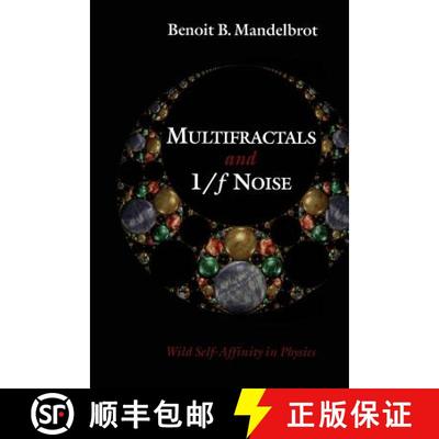 【3-4周达】Multifractals and 1/ƒ Noise: Wild Self-Affinity in Physics (1963-1976) (Softcover rep... [9781461274346]