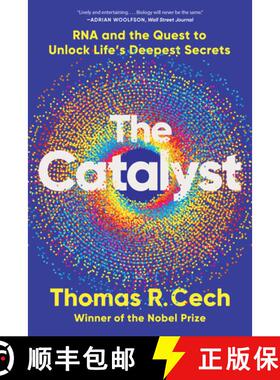 【3-4周达】The Catalyst – RNA and the Quest to Unlock Life′s Deepest Secrets [9781324110873]
