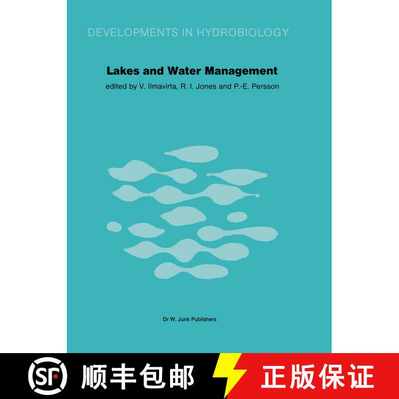 【3-4周达】Lakes and Water Management: Proceedings of the 30 Years Jubilee Symposium of the Finnish L... [9789400980051] - 实物图