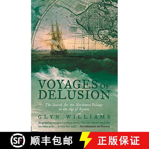 【3-4周达】Voyages of Delusion: The Search for the North West Passage in the Age of Reason [9780006532132]