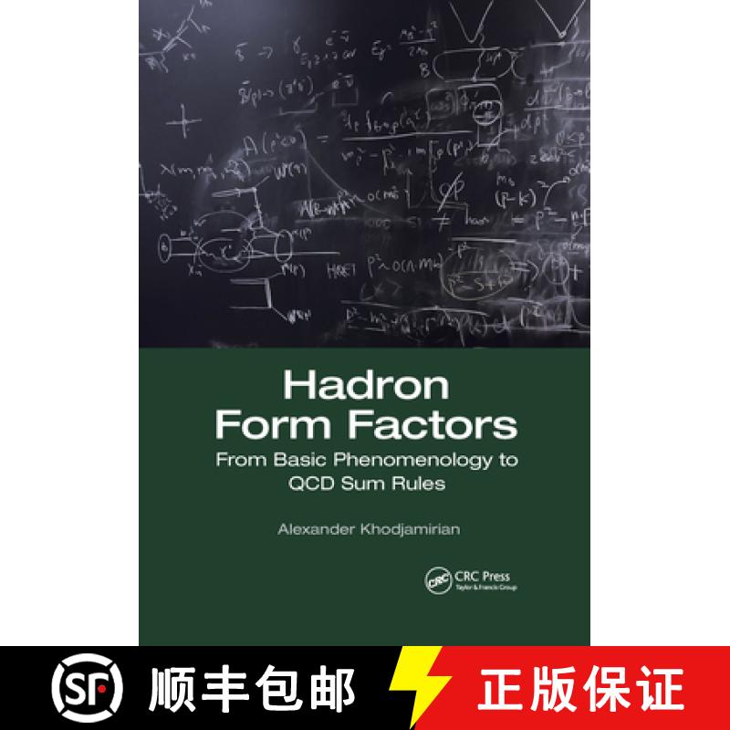 现货 强子形状因子 Hadron Form Factors: From Basic Phenomenology to QCD Sum Rules [9781032173030]
