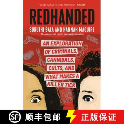 【3-4周达】Redhanded: An Exploration of Criminals, Cannibals, Cults, and What Makes a Killer Tick [9780762489008]