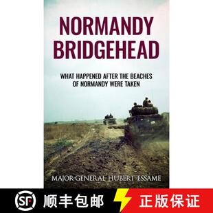【3-4周达】Normandy Bridgehead: What Happened After the Beaches of Normandy Were Taken [9780854951673]