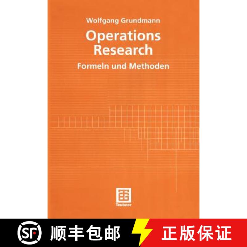 【4周达】Operations Research: Formeln Und Methoden [9783519004219]