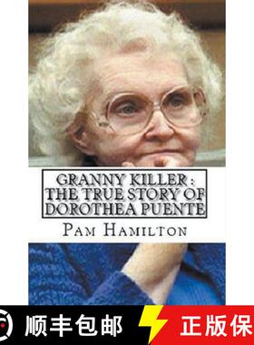 【3-4周达】Granny Killer : The True Story of Dorothea Puente [9798224187508]