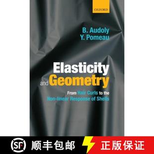 From Response Hair Geometry Elasticity Linear Curls Shells the and Non 4周达 9780198826262