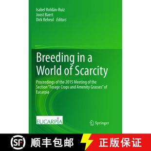 World Section Breeding Forage Meeting Scarcity Cro... the 2015 4周达 9783319804583 Proceedings