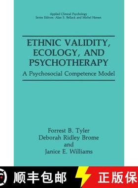 【3-4周达】Ethnic Validity, Ecology, and Psychotherapy : A Psychosocial Competence Model [9781489906052]