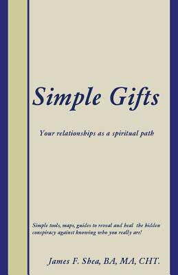 预订 simple gifts: your relationships as . [9781504349970]