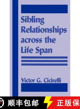 【3-4周达】Sibling Relationships Across the Life Span [9780306450259]