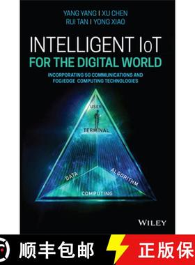 【3-4周达】Intelligent IoT for the Digital World - Incorporating 5G Communications and Fog/Edge Compu... [9781119593546]