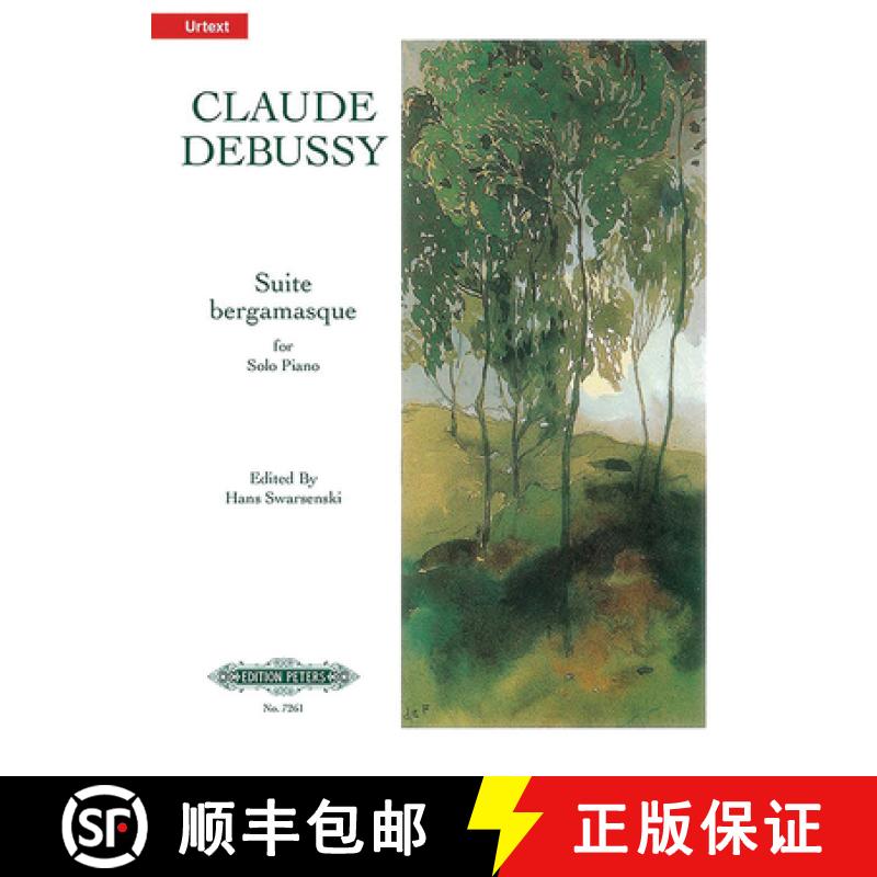 【3-4周达】Suite Bergamasque for Piano: Urtext [9790577081328]