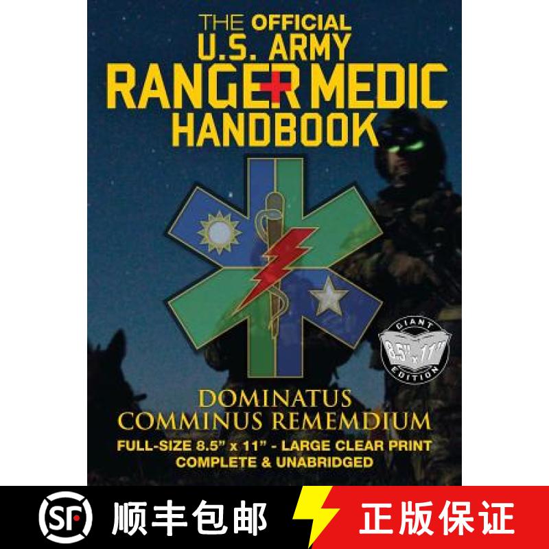 【3-4周达】The Official US Army Ranger Medic Handbook - Full Size Edition: Master Close Combat Medici... [9781975976972]