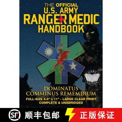 【3-4周达】The Official US Army Ranger Medic Handbook - Full Size Edition: Master Close Combat Medici... [9781975976972]