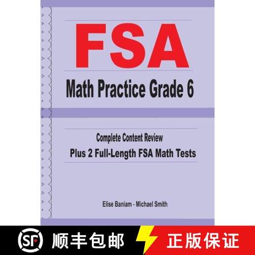 【3-4周达】FSA Math Practice Grade 6: Complete Content Review Plus 2 Full-length FSA Math Tests [9781636200262]