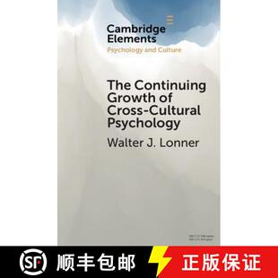 【3-4周达】Continuing Growth of Cross-Cultural Psychology: A First-Person Annotated Chronology - The ... [9781108461726]