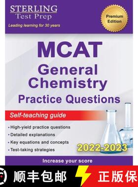 【3-4周达】Sterling Test Prep MCAT General Chemistry Practice Questions: High Yield MCAT Questions [9781954725294]