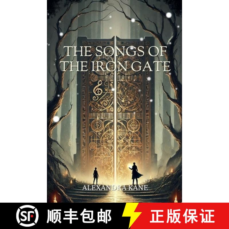 【3-4周达】The Songs of the Iron Gate [9798230255062]