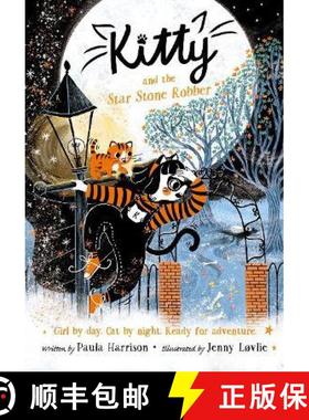 【3-4周达】Kitty and the Star Stone Robber [9780192777874]