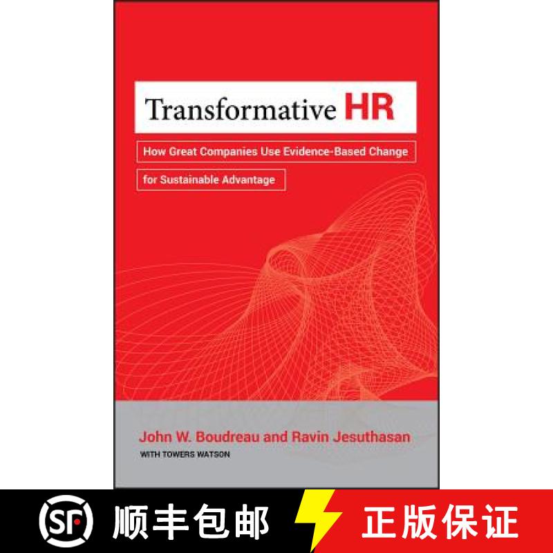 【4周达】Transformative Hr: How Great Companies Use Evidence-Based Change For Sustainable Advantage [... [9781118036044]