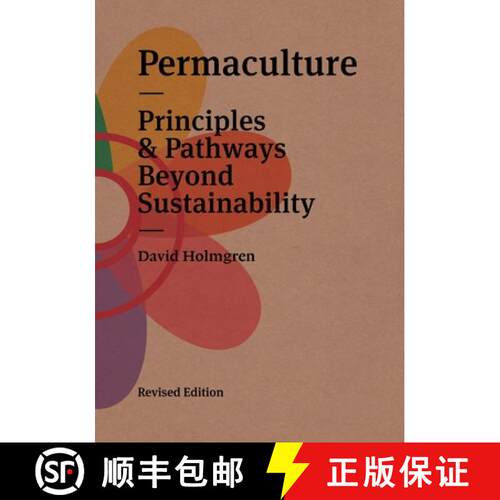 【3-4周达】Permaculture: Principles & Pathways Beyond Sustainability [9780645606560]