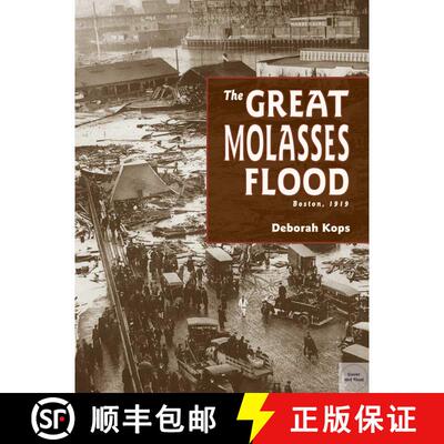 【3-4周达】The Great Molasses Flood: Boston, 1919 [9781580893497]