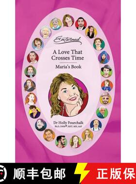 预订 A Love That Crosses Time: Maria's Book [9781775242581]